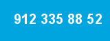 912 335 88 52 912 335 88 52